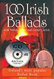 '100 Irish Ballads' (with words, music & guitar chords) (+CD)