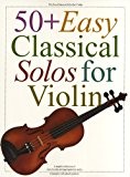 50+ Easy Classical Solos For Violin. Partitions pour Violon(Symboles d'Accords)