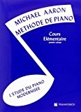 Aaron Methode de Piano Vol.1 Cours Elementaire