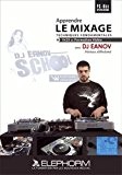 Apprendre à mixer vos vyniles et CD avec DJ Eanov - Techniques fondamentales (Eanove Dj)