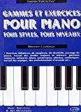 Bercovitz Gammes & Exercices Pour Piano Tous Styles Tous Niveaux Pf Bk-
