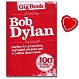 Bob Dylan - The Gig Book - lyriken, boîtes d'accord, ligne de Mélodie, le texte, livre de photos - Note schwarzweiss avec cœur Note colorée Pince