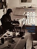 Bob Dylan: The Whitmark Demos. Partitions pour Ligne De Mélodie, Paroles et Accords