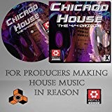 Chicago House - The 4/4 Origin - The Propellerhead Reason Refill