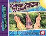 Complete Children'S Dulcimer Method