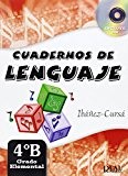 Cuadernos de Lenguaje 4B,  (Grado Elemental - Nueva Edición)
