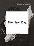 David Bowie: The Next Day. Partitions pour Piano, Chant et Guitare