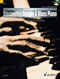 Discovering Boogie and Blues Piano +CD --- Piano (Méthode de Boogie Woogie et de Blues)