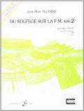 Du solfège sur la F.M. 440.2 : Lecture / rythme