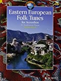 Eastern european folk tunes +CD (33 pièces traditionnelles) --- Accordéon