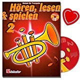 entendre, Lire et Jouer 2 pour trompette - TROMPETTE école avec CD de Jaap KASTELEIN - Instrument Épouser les exercices et techniques de jeu - avec cœur ...