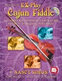 EZ-Play Cajun Fiddle: A Collection of Simple Cajun Tunes