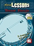 First Lessons Tenor Banjo (Mel Bay'S First Lessons)
