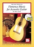 Flamenco Music For Acoustic Guitar (Acoustic Guitar Series)