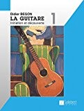 Guitare Volume 1 : Initiation et découverte - Guitare