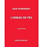 [(Igor Stravinsky: L'Oiseau De Feu (the Firebird) - Miniature Score)] [Author: Igor Stravinsky] published on (January, 2000)