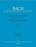 Jauchzet Gott in allen Landen BWV 51 (Praise ye God thruout Creation): Kantate --- Chant et Piano