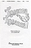 Jay Althouse: Hosanna, Hosanna (SAB). Partitions pour SAB/Accompagnement Piano