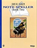 John W. Schaum: Note Speller - Book Two. Partitions pour Piano