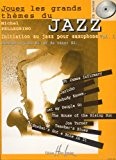 Jouez les grands thèmes du jazz Volume 1