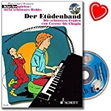 La bande - Les Plus Belles etüde ETÜDEN pour Piano de CZERNY à Chopin - Série : Piano jouer - Mon schönstes Hobby - avec CD et coloré Cœur ...