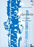 La clarinette à l'école de musique Volume 2