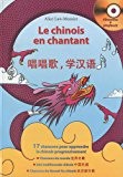 Le chinois en chantant (1CD audio)