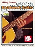 Learn To Play Bottleneck Guitar (Mel Bay Presents)