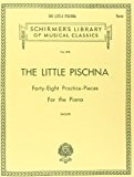 Little Pischna: 48 Practice Pieces
