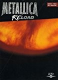Metallica: Reload - Guitar / Vocal with tablature : Fuel /  The Memory remain / Devil's dance / The ...