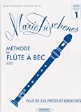 Méthodes et pédagogie BERANDOL MUSIC LIMITED DUSCHENES MARIO - METHODE DE FLUTE A BEC ALTO ET BASSE VOL.1 Flûte à ...