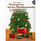 Noël avec l'harmonica - arrangés pour harmonica - avec CD [Partitions/sheetm usic]