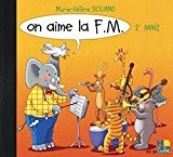 On Aime la FM Vol.2 --- Formation Musicale
