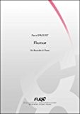 PARTITION CLASSIQUE - Fluctuat - P. PROUST - Flûte à Bec et Piano