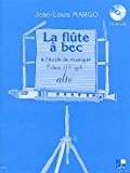 Partition : Flûte à Bec à l'Ecole de Musique (La) Alto - Flûte à bec - Volume 2 - Partition ...