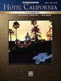 Partition variété, pop, rock... ALFRED PUBLISHING EAGLES THE - HOTEL CALIFORNIA - PVG Piano voix guitare