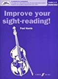 Paul Harris : Improve Your Sight de Reading. - Grade 1-5 Double Bass (2012 Edition). Pour Contrebasse
