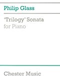 Philip Glass: 'Trilogy' Sonata For Piano - Partitions