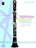 Reportoire Explorer: Piano Score & Clarinet Part Bk. 1: Graded Clarinet Pieces for Beginners