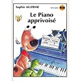 Sophie Allerme: Le Piano Apprivoise Volume 1. Partitions pour Tous Les Instruments