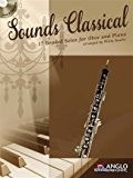 Sounds Classical: 17 Graded Solos for Oboe and Piano (Leicht-Mittelschwer)