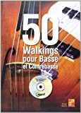 Tauzin Bruno 50 Walkings Pour Basse Et Contrebasse Bass Book/Mp3Cd