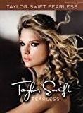 Taylor Swift: Fearless (PVG). Partitions pour Piano, Chant et Guitare