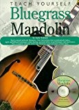 Teach Yourself Bluegrass Mandolin. Partitions, CD pour Mandoline