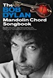 The Bob Dylan Mandolin Chord Songbook. Partitions pour Mandoline(Boîtes d'Accord)