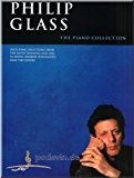 The Piano Collection - Philip Glass - PIANO [Partition]