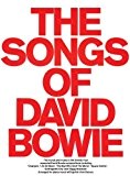 The Songs Of David Bowie. Partitions pour Piano, Chant et Guitare(Boîtes d'Accord)