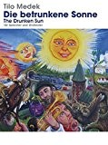 Tilo Medek: Die Betrunkene Sonne (The Drunken Sun) Full Score. Partitions pour Orchestre, Récit