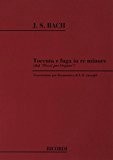 Toccata e Fuga in re minore BWV 565