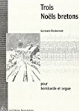 Trois noels bretons